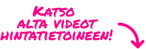 Katso alta videot hintatietoineen